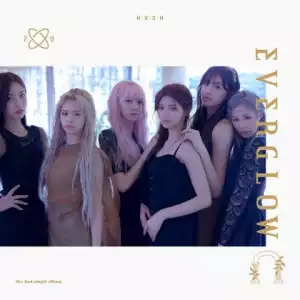Everglow - You Don’t Know Me